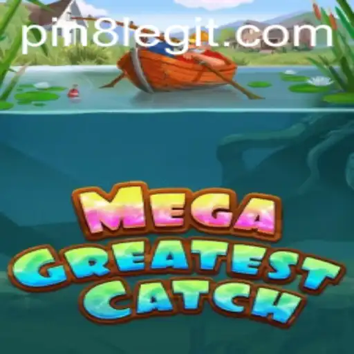 MegaGreatestCatch: Diving into the Creative Expanse of Gaming