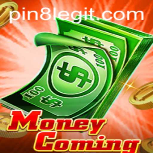 The Ultimate Guide to MoneyComing: An Engaging and Thrilling Gameplay Experience with Pin8